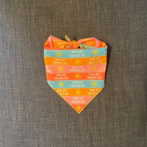 Suns Out Tongues Out Dog Bandana, Tie on Dog Bandana, Summer Dog Bandana
