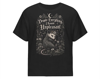 Despite Everything, I Remain Unpleasant Oversized Goth T-Shirt