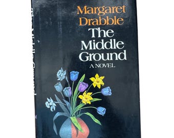 The Middle Ground de Margaret Drabble, 1980 Primera edición estadounidense