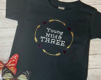 Young Wild and Three Birthday Party-Wild and Three Birthday Shirt-Wild and three-Threenager Shirt-Young and Wild Party-3rd Birthday Theme