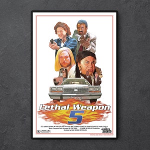 May include: A movie poster for "Lethal Weapon 5" featuring a red and yellow graphic with the title and the number 5. The poster features a group of people in front of a car. The text on the poster reads "It's Always Sunny in Philadelphia Presents Mac Dennis Reynolds Frank Reynolds Charlie Kelly Music Composed and Arranged by The Gang A Frank Reynolds Production Directed by Mac Dennis Reynolds Always Sunny in Philadelphia"