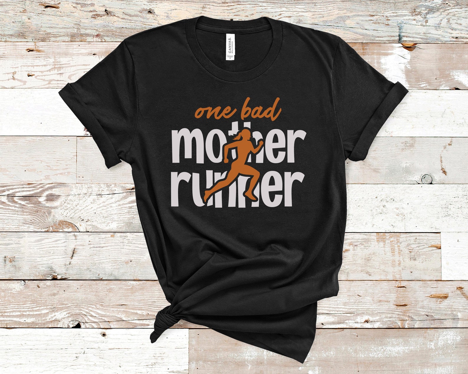one bad mother runner shirt
