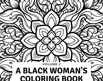 A Black Woman's Coloring Book Volume 2 (Digital)