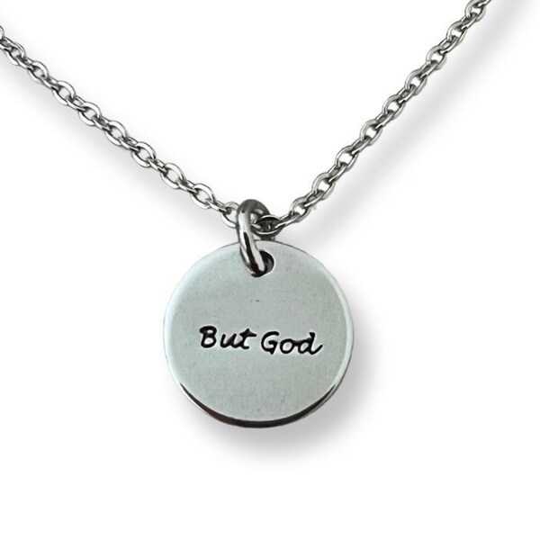 But God Necklace | Stainless Steel Custom Necklace | Disc Necklace | Hand Stamped | Stamped Necklace