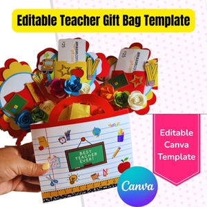 May include: A teacher gift bag template with a red handle, filled with gift cards and decorative paper flowers. The bag features school-themed illustrations and the text "BEST TEACHER EVER!" and "Editable Canva Template".
