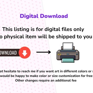 May include: An image with the text "Digital Download" in purple. The text "This listing is for digital files only. No physical item will be shipped to you" is below. A download button and printer graphic are also shown.