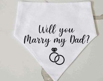 Proposal Dog Bandana | Wedding Announcement Cat Bandana | Wedding Bandana | Will you Marry my Dad?