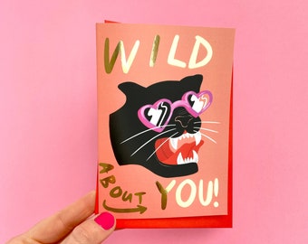 Wild About You - Gold Foiled Card with Red FSC envelope. Blank Inside. Anniversary Love Card