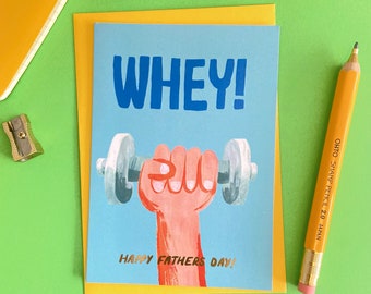 Whey! Fathers Day Card with yellow FSC envelope. Gold Foiled. Blank Inside