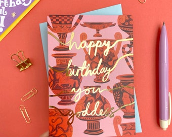 Illustrated Birthday Card - Happy Birthday Goddess - Gold Foiled with blue FSC certified envelope. Blank Inside for your own message