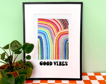 Good Vibes Positive saying Rainbow Fine Art Illustration Print