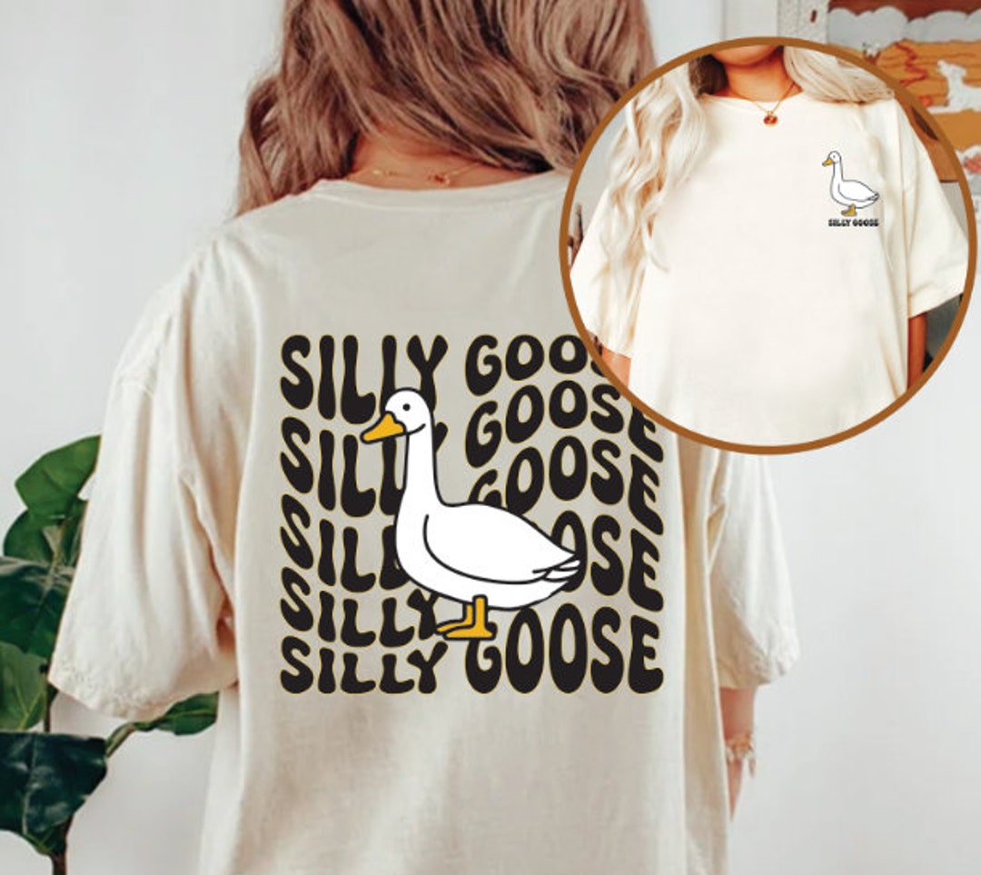 Silly Goose Sweatshirt Goose Crewneck Sweatshirt Silly Goose Etsy UK