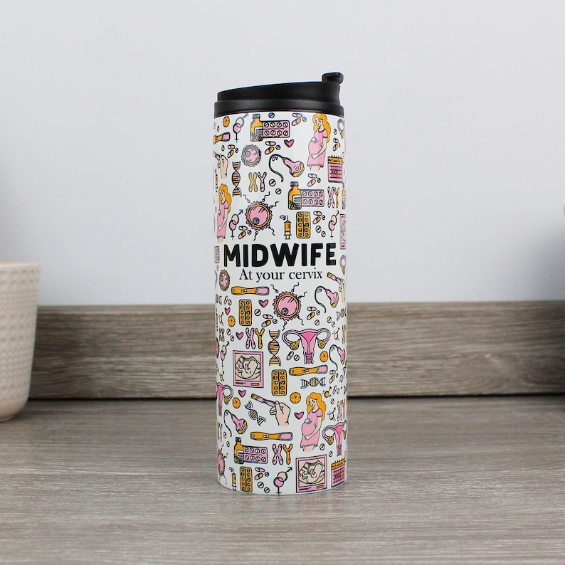 May include: White travel mug with a black lid and a pink and white design featuring a variety of medical illustrations and the text "MIDWIFE At your cervix".
