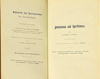 Animism and Spiritism - Alexander Aksakov, Volume Two, 4th Edition 1905, Spiritualism