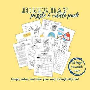 Op de afbeelding: Een verzameling afdrukbare activiteitpagina's voor Jokes Day, met puzzels, raadsels en kleurplaten. De pagina's zijn zwart-wit met illustraties en tekst, met een gele achtergrond. De tekst bevat "Jokes Day puzzle & riddle pack" en "18 Page Printable PDF".