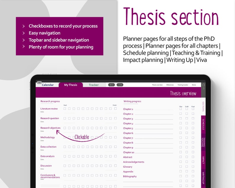 May include: A screenshot of a computer screen showing a thesis planner app. The app has a calendar, a tracker, and a thesis overview section. The thesis overview section has checkboxes for each step of the thesis process, including research progress, literature review, research question, research objectives, methodology, data collection, data analysis, discussion, conclusions and recommendations, writing progress, chapter 1 through 10, abstract, acknowledgements, glossary, appendix, and bibliography.