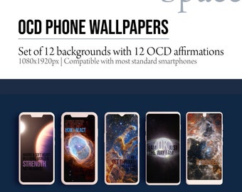 OCD Phone Wallpapers | Daily Affirmation & Empowerment | Instant Download | Obsessive Compulsive Disorder | Space | James Webb Telescope