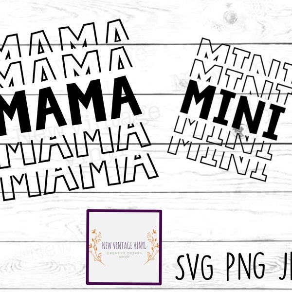 Mommy and Me SVG, Mama and Mini svg, Momma and me svg,