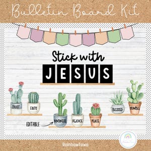 Stick with Jesus Christian Bulletin Board Church Bulletin Board Classroom Decor