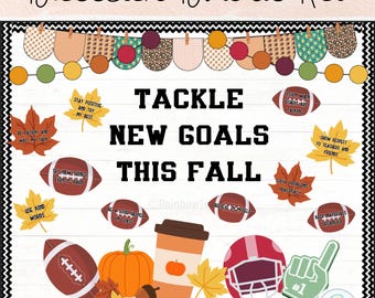 May include: A bulletin board kit featuring the text TACKLE NEW GOALS THIS FALL. The design includes autumn-themed cutouts like footballs, maple leaves, a pumpkin, a coffee cup, a football helmet, and a foam finger, all set against a white background.
