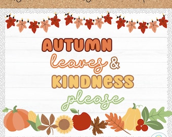 Könnte beinhalten: Ein Pinnwand-Kit mit Herbstthema. Das Design enthält die Worte "Autumn leaves & Kindness please" in verschiedenen Farben. Das Bild zeigt auch Kürbisse, Blätter und eine Lichterkette in Blattform.