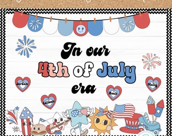 May include: Editable bulletin board kit with a 4th of July theme. The kit includes a banner with red, white, and blue bunting, fireworks, stars, and a sun. The text "In our 4th of July era" is featured on the board.
