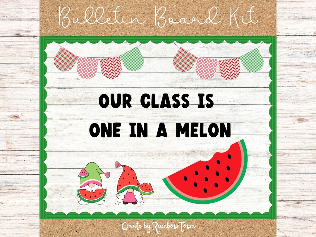 Our Class is One in A Melon Summer Bulletin Board Classroom Decor - Etsy