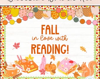 May include: A fall-themed bulletin board kit with the text "Bulletin Board Kit" at the top. The design includes a banner, pumpkins, books, a squirrel, and the phrase "Fall in love with READING!" in orange.