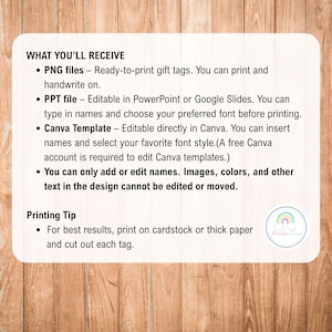 May include: A white card with text detailing what the buyer will receive, including PNG and PPT files, and Canva templates. The card also provides printing tips for best results. A rainbow logo is in the bottom right corner.