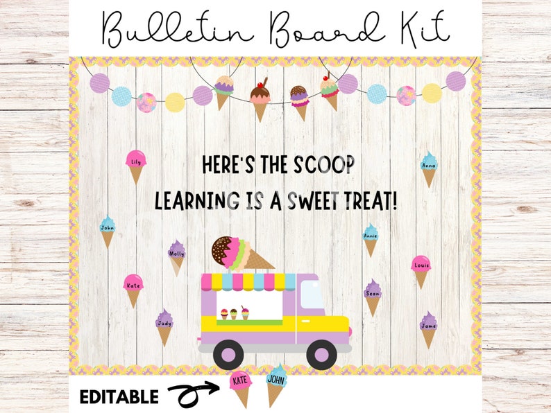 Op de afbeelding: Bewerkbaar bulletin board-pakket met een ijswagen-thema. De set bevat een banner met de tekst "Here's the scoop, learning is a sweet treat!" en ijshoorns met naamstickers.