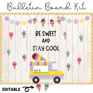 Op de afbeelding: Bewerkbaar bulletin board-kit met een ijswagen-thema. De kit bevat een banner met de tekst "Be Sweet and Stay Cool", ijshoorns met namen en een gele ijswagen met een paars dak.