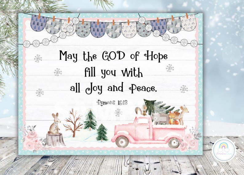 May include: A pink vintage truck with a Christmas tree and woodland animals on the back. The truck is driving through a winter scene with snowflakes and a quote that reads "May the GOD of Hope fill you with all Joy and Peace. Romans 16:18"