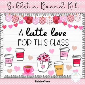 Valentine&#39;s Day Bulletin Board Kit Latte Theme Kindness February Door Decor Printable