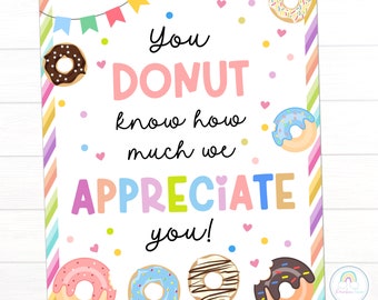 Donut Appreciation Sign Printable: Teacher, Nurse, Staff (PDF & PNG)