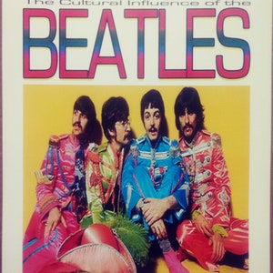 THE BEATLES Love: Cultural Influence of the Beatles Art Show Poster Sgt Pepper 99 made