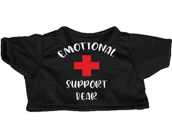 Emotional Support Teddy Bear T-Shirt | Fits 14-16 Inch Plushies, Outfit