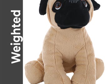 Weighted PUG Plushie, Sensory Comfort, Anxiety Calming Toy, 16"