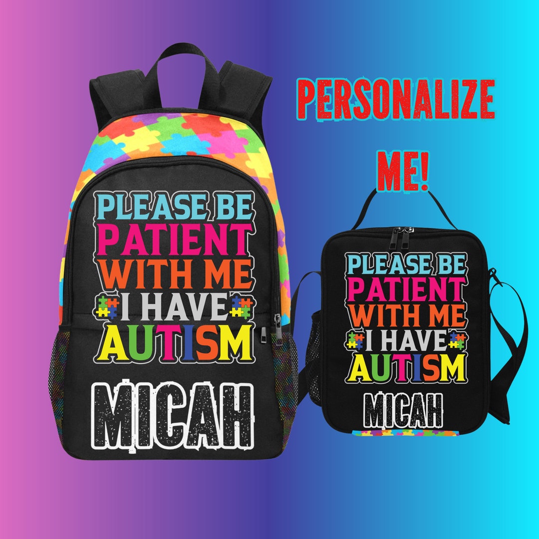 I Have Autism Backpack With Name On, Autism Awareness Backpack for