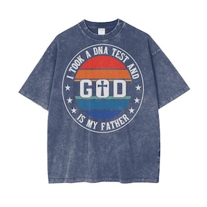 Funny God Shirts, Oversized God T-Shirt, Retro Jesus Shirt, Christian Quotes t-Shirts, Religion Gifts, God is My Father T-Shirts Men, Faith