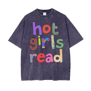Funny Hot Girls Read Shirt for Women,  Oversized Funny Bookish Shirt for Ladies, Book Shirts, Gift for Book Lover, Bookish Tees for Woman
