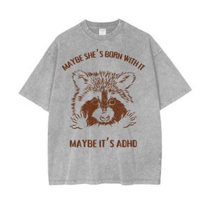 Women's Funny ADHD Shirt, Women's Funny ADHD tShirts With Raccoons On image 4
