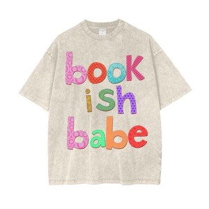 Oversized Bookish Babe TShirt, Book Girlie TShirt, Oversized Bookish Shirts for Women, Book Lovers Shirt, Book Worm Tees, Gift for Reader,