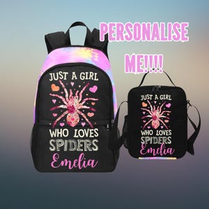 May include: A black backpack and lunch bag set. The backpack has a colorful tie-dye top and a large spider graphic with the text "JUST A GIRL WHO LOVES SPIDERS Emelia". The lunch bag has the same design.