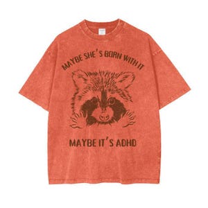 Women's Funny ADHD Shirt, Women's Funny ADHD tShirts With Raccoons On image 5