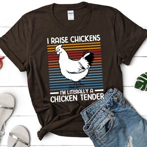 I Raise Chickens I&#39;m Literally A Chicken Tender Shirt, Funny Chicken Tender Shirt for Chicken moms And Dads, Chicken Gifts for Moms Retro