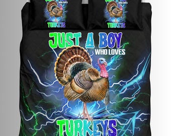 Custom Just A Boy Who Loves Turkeys Duvet And Comforter Sets