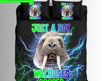 Custom Just A Boy Who Loves Walruses Duvet And Comforter Sets