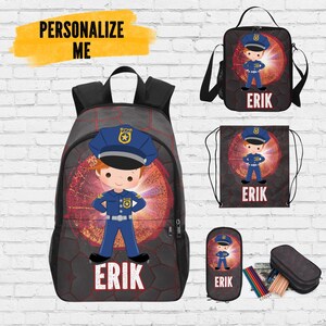 May include: A set of personalized bags and pencil cases featuring a cartoon police officer design. The set includes a backpack, lunch bag, drawstring bag, and pencil case, all with the name "ERIK" and the text "PERSONALIZE ME".