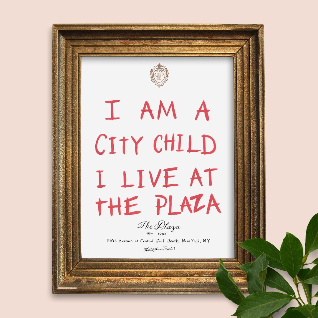 I Am a City Child, I Live at the Plaza Print | 8x10 Eloise at the Plaza ...