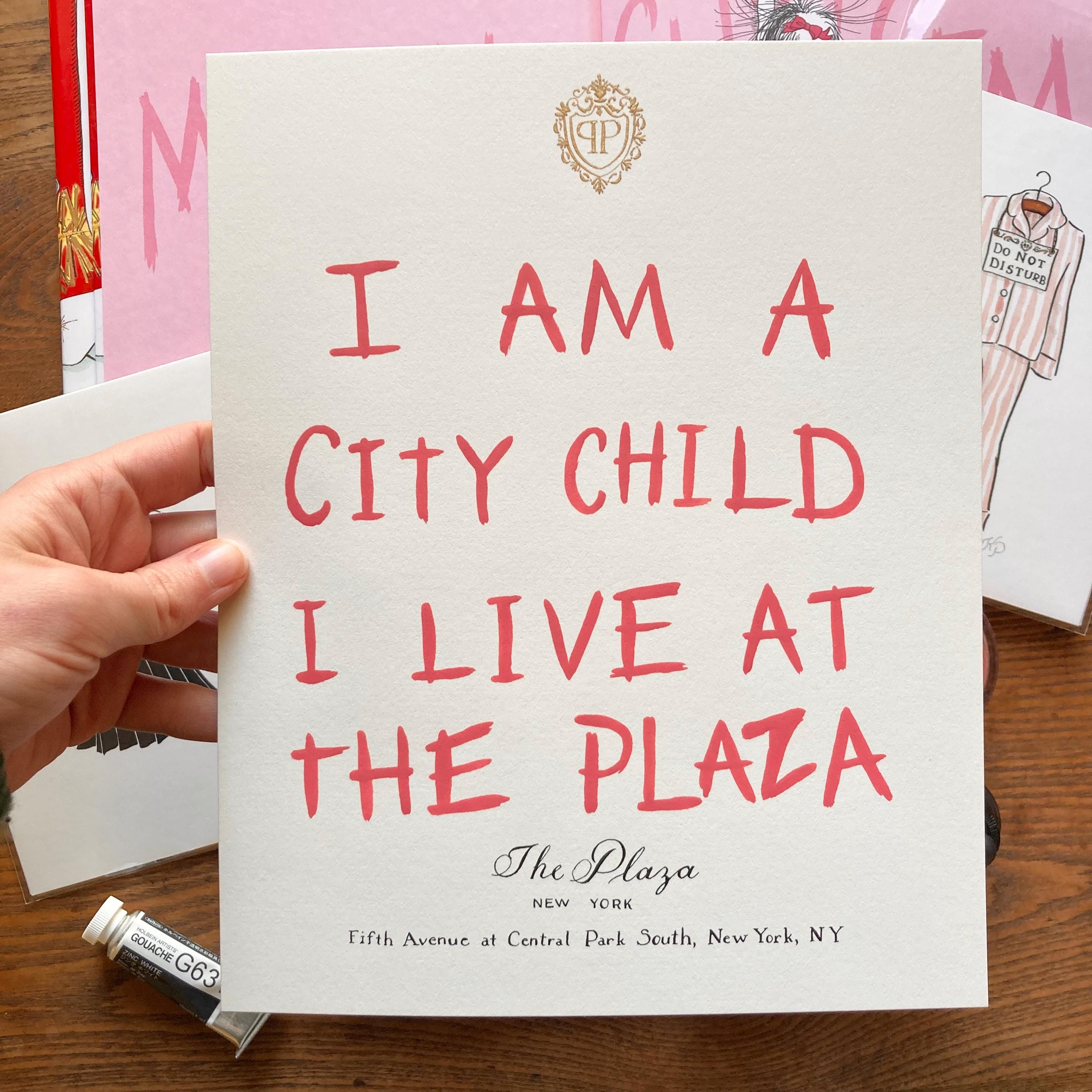 I Am a City Child, I Live at the Plaza Print | 8x10 Eloise at the Plaza ...
